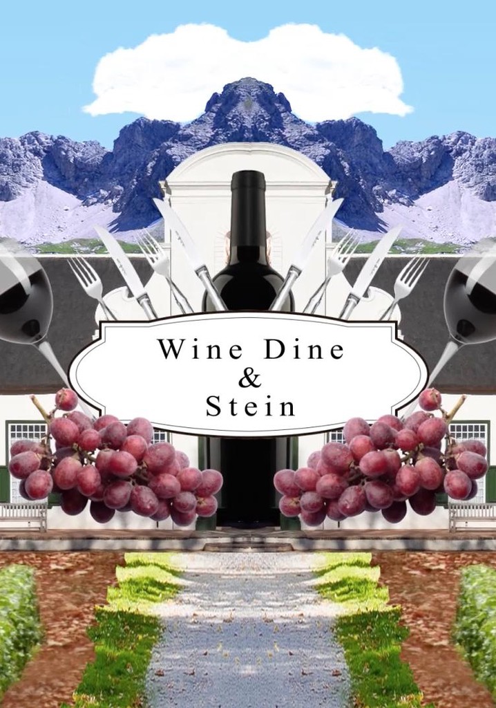 Wine, Dine & Stein streaming tv show online